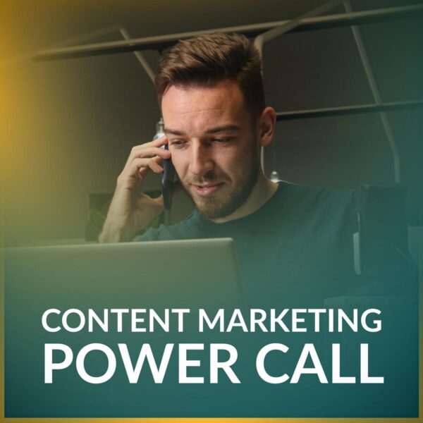 Content Marketing Power Call