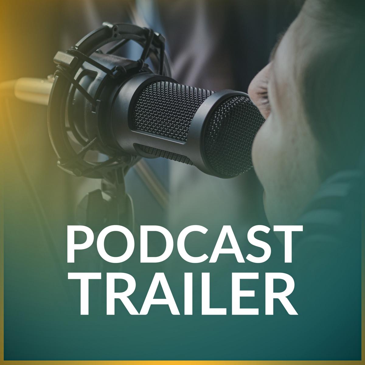 Podcast Trailer